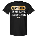 AEW - Kayfabe is My Love Language T-Shirt