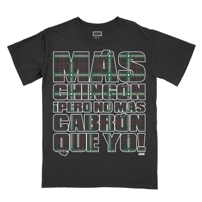 Andrade El Idolo - Mas Chingon T-Shirt