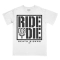 Death Riders - Ride or Die T-Shirt
