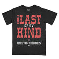 Dustin Rhodes - The Last of My Kind T-Shirt