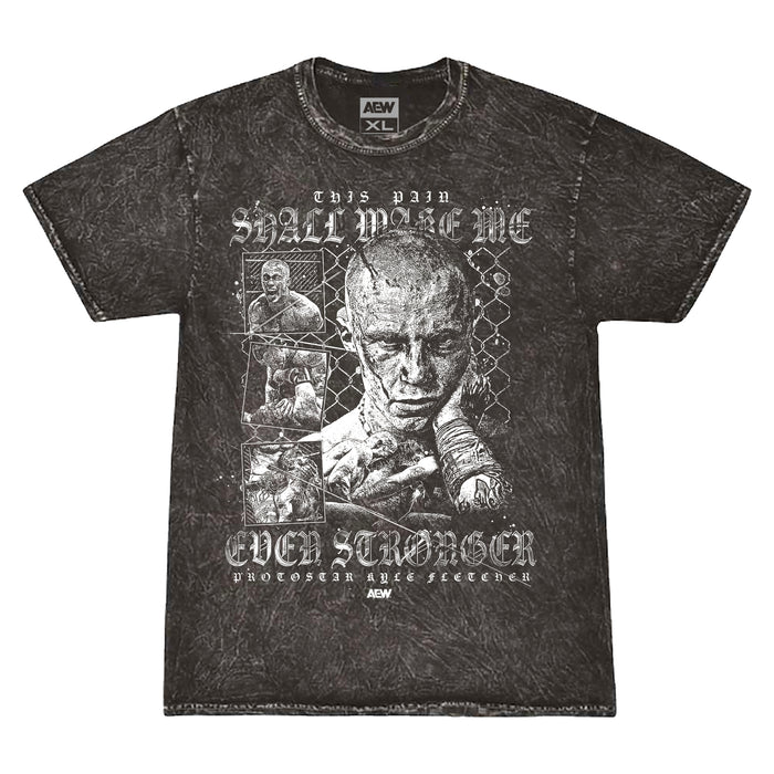 Kyle Fletcher - This Pain Shall Make Me Ever Stronger Mineral Wash T-Shirt
