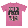 MJF - Better Than T-Shirt