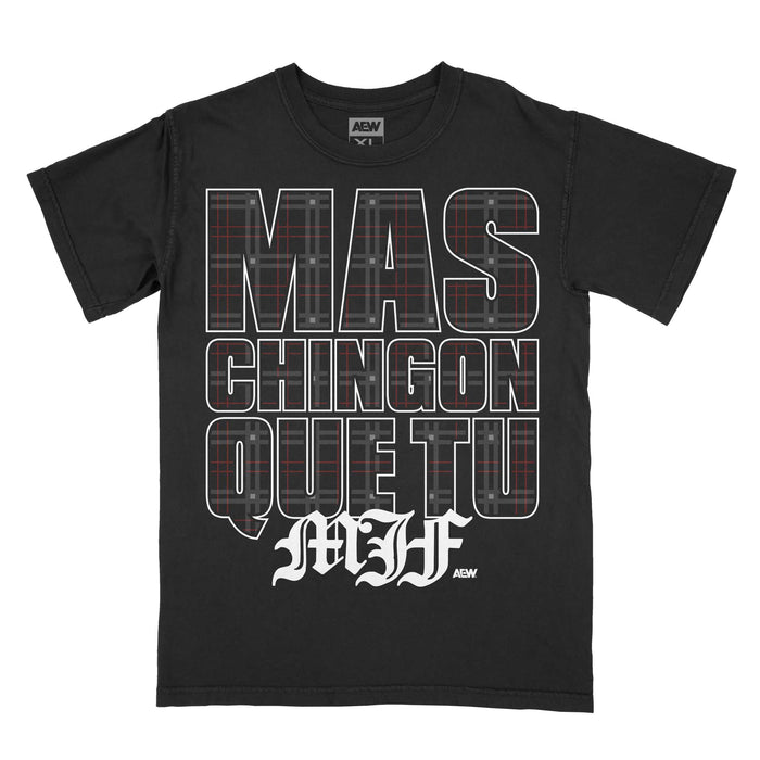 MJF - Mas Chingon Que Tu T-Shirt
