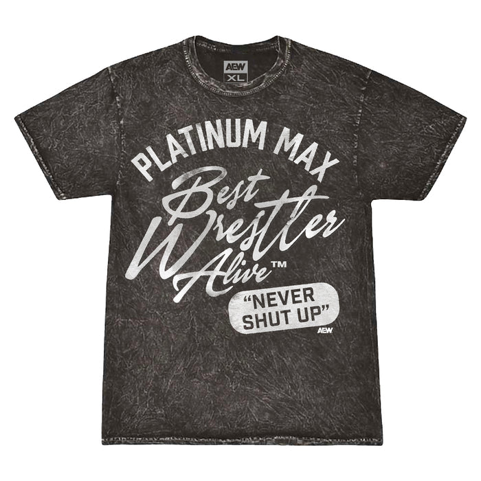 Platinum Max Caster - The Best Wrestler Alive Mineral Wash T-Shirt