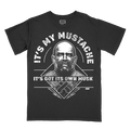 The Butcher - It's My Moustache T-Shirt