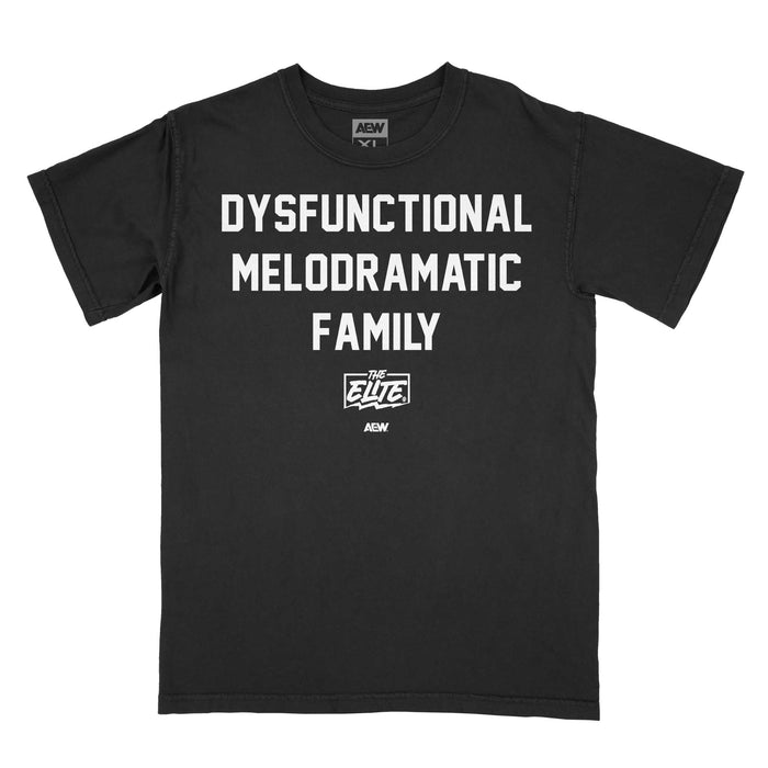 The Elite - Dysfunctional Melodramatic Family T-Shirt
