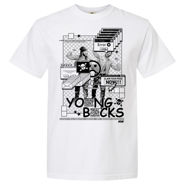 Young Bucks - I Am Not Good With Computers T-Shirt
